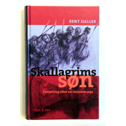 Skallagrims søn. Fortælling efter en islandsk saga