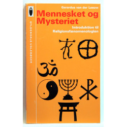 Mennesket og mysteriet. Introduktion til religionsfænomenologien