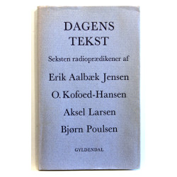 Dagens tekst. Seksten radioprædikener