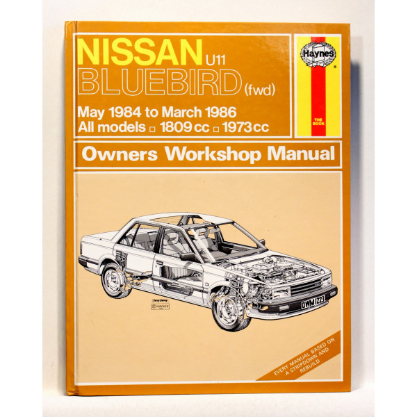 Nissan Bluebird. May 1984 - Mar 1986. Owner's Workshop Manual