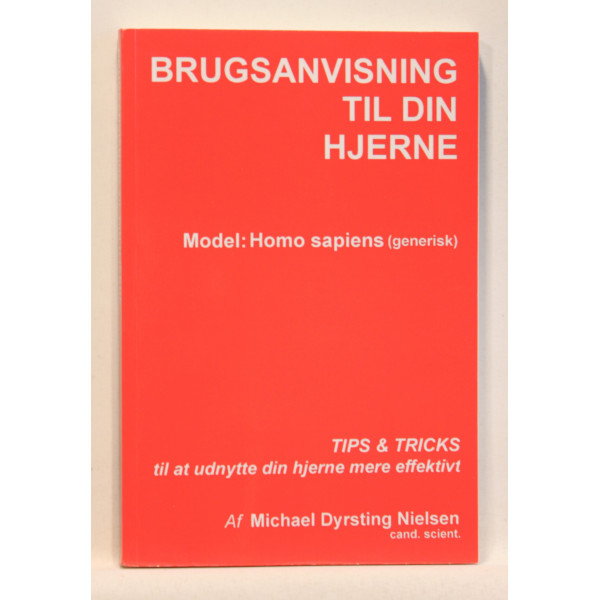 Brugsanvisning Til Din Hjerne