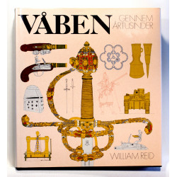 Våben gennem årtusinder