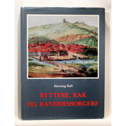 Ryttere, rak og Randersborgere