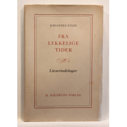 Fra lykkelige Tider. Livserindringer