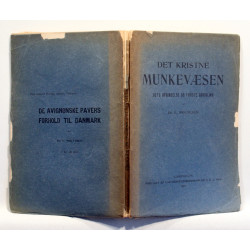 Det kristne munkevæsen. Dets oprindelse og første udvikling