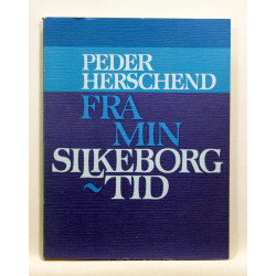 Fra min Silkeborg tid