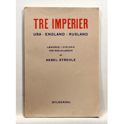 Tre imperier - USA, England, Rusland