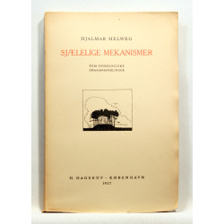 Sjælelige mekanismer. Fem psykologiske Smaafhandlinger
