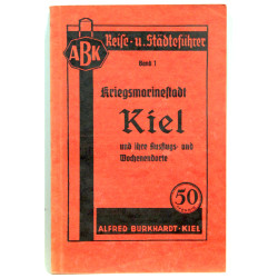 Kriegsmarinestadt Kiel und ihre Ausflugs- und Wochenendorte.