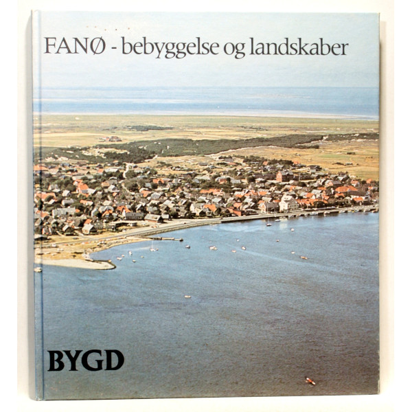 Fanø - bebyggelse og landskaber