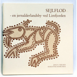 Sejlflod - en jernalderlandsby ved Limfjorden