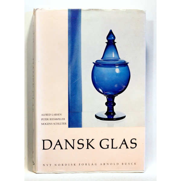 Dansk glas 1825-1925