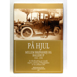 På hjul mellem Brønshøj og Ballerup 1910-1950