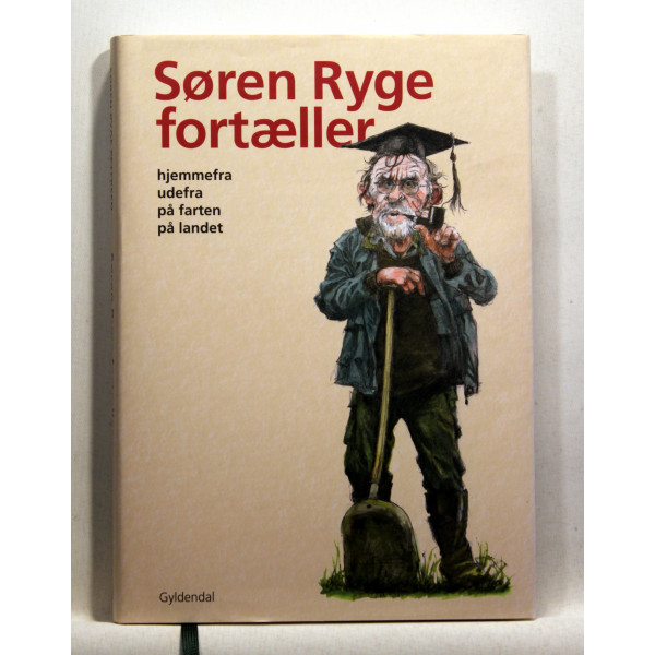 Søren Ryge fortæller - hjemmefra, udefra, på farten, på landet