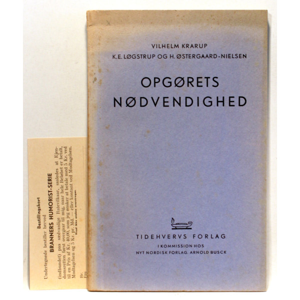 Opgørets Nødvendighed