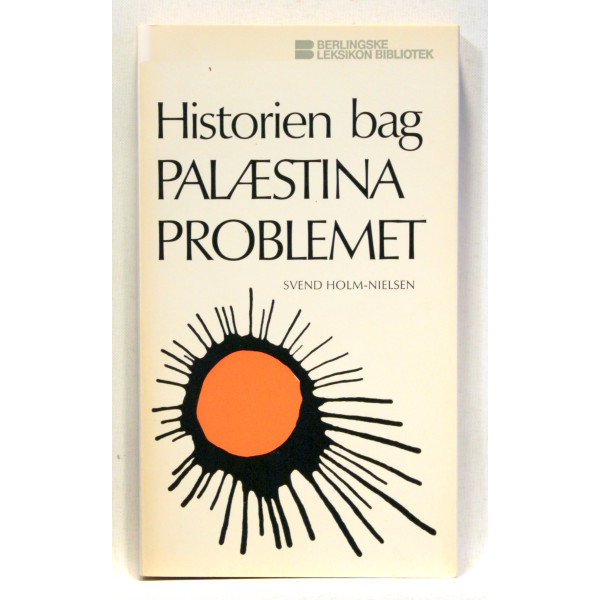 Historien bag Palæstina-problemet