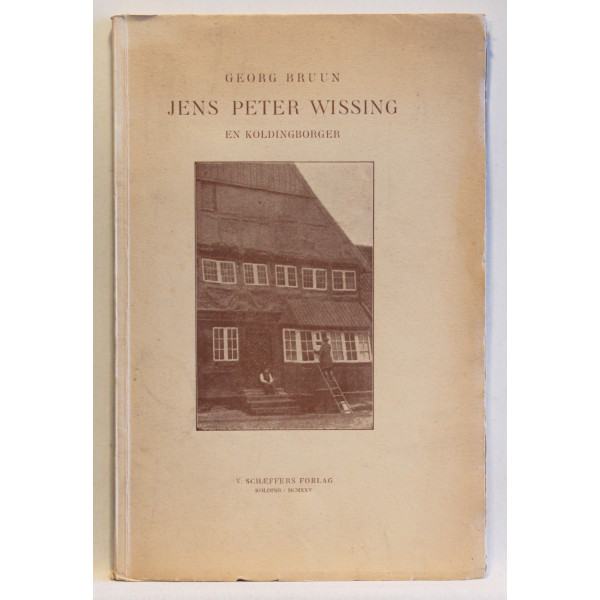 Jens Peter Wissing. En Koldingborger