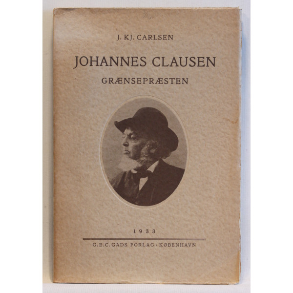 Johannes Clausen - Grænsepræsten