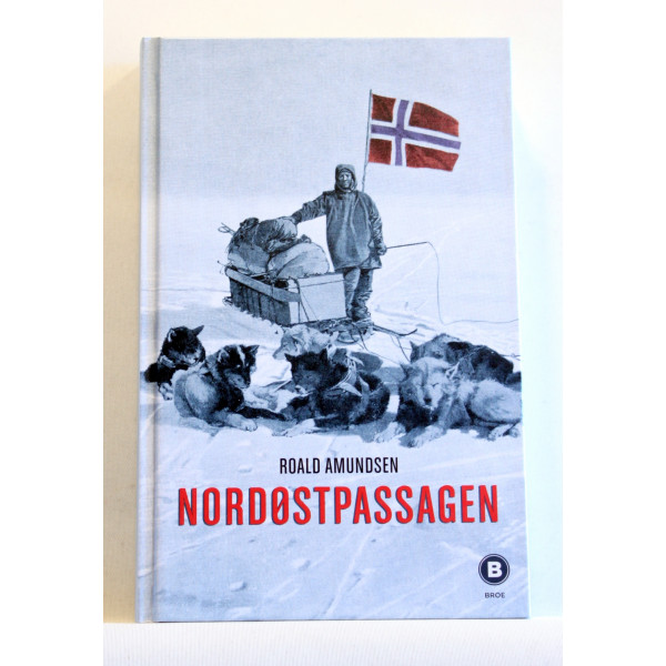 Nordøstpassagen. Maudfærden langs Asiens kyst 1918-1920