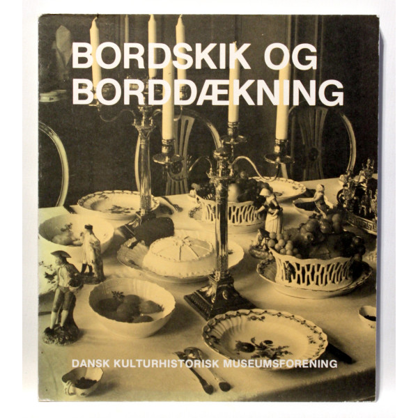 Bordskik og borddækning