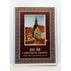 100 år i samfundets tjeneste. Tønder Frivillige Brandværn 1869-1969