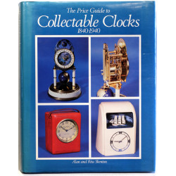 The Price Guide to Collectable Clocks 1840-1940