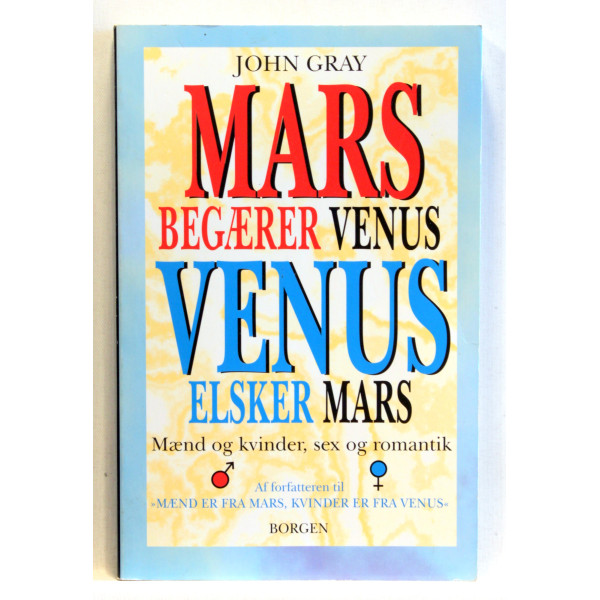 Mars begærer Venus, Venus elsker Mars