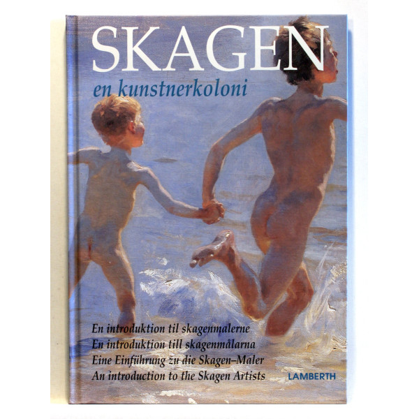 Skagen - en kunstnerkoloni