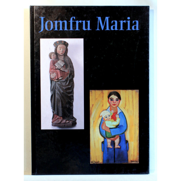 Jomfru Maria. Aspekter af Vor Frue