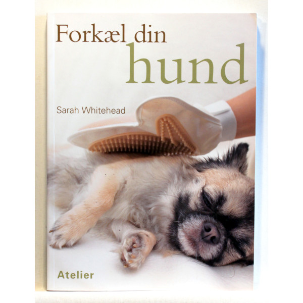 Forkæl din hund