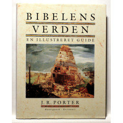 Bibelens verden. En illustreret guide