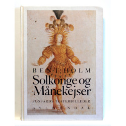 Solkonge og Månekejser - ikonografiske studier i Franc̦ois Fossards Cabinet