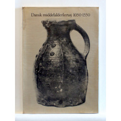 Dansk middelalderlertøj 1050-1550