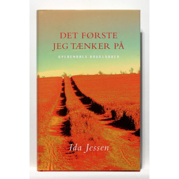 Det første jeg tænker på