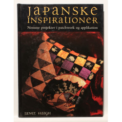 Japanske inspirationer. Nemme projekter i patchwork og applikation