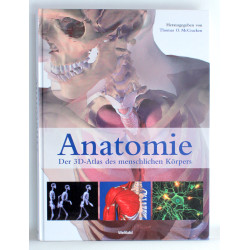 Anatomie. Der 3D-Atlas des menschlichen Korpers