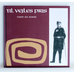 Til Vejles pris. Viser og sange