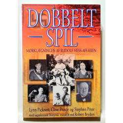 Dobbeltspil. Mørklægningen af Rudolf Hess-affæren
