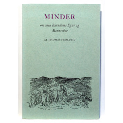 Minder om min Barndoms Egne og Mennesker