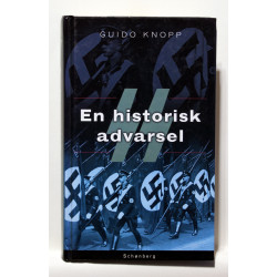 SS - en historisk advarsel