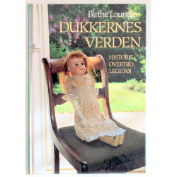 Dukkernes verden. Historie, overtro, legetøj