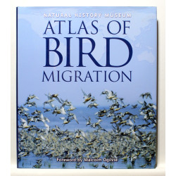Atlas of Bird Migration. Tracing the Great Journeys of the Worlds Birds