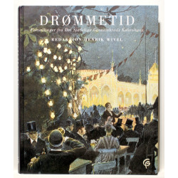 Drømmetid. Fortællinger fra det sjælelige gennembruds København