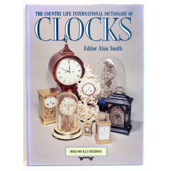 The Country Life International Dictionary of Clocks