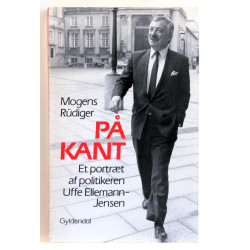 På kant. Et portræt af politikeren Uffe Ellemann-Jensen