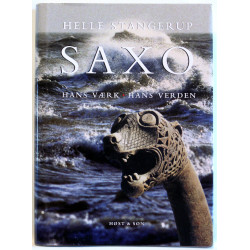 Saxo. Hans værk. Hans verden