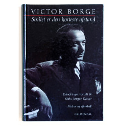 Smilet er den korteste afstand... Erindringer fortalt til Niels-Jørgen Kaiser