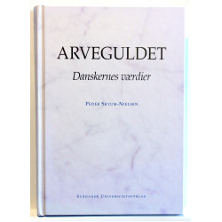 Arveguldet. Danskernes værdier