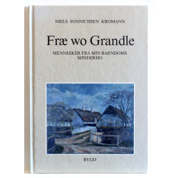 Fræ wo grandle. Mennesker fra min barndoms Sønderho