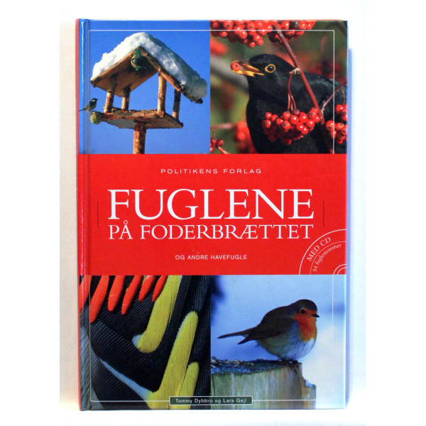 Fuglene på foderbrættet og andre havefugle